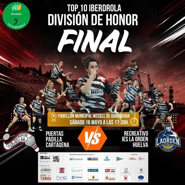 Cartel de FINAL IDA | TOP 10 IBERDROLA | P.Padilla Cartagena  Vs  Recre. IES La Orden